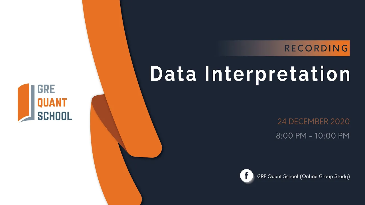 Data Interpretation - GRE Quant School